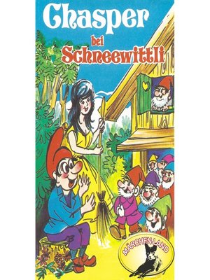cover image of Chasper--Märli nach Gebr. Grimm in Schwizer Dütsch, Chasper bei Schneewittli